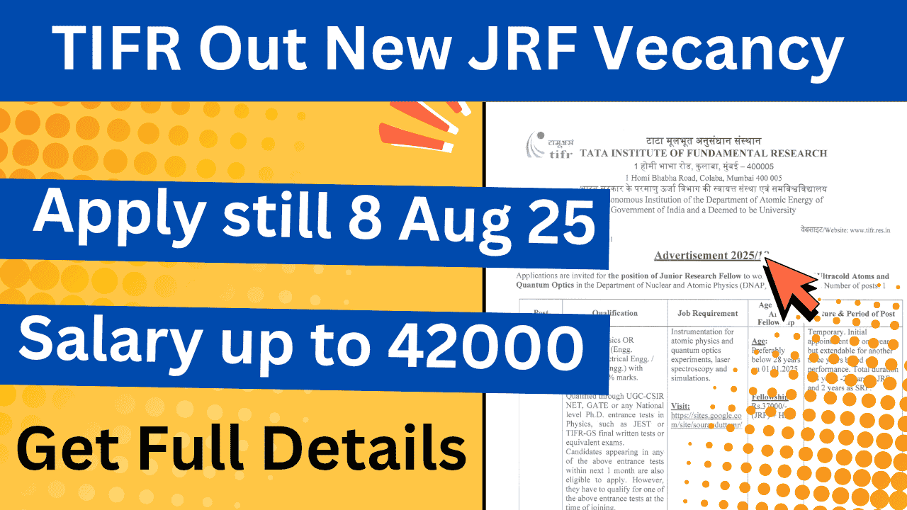 TIFR Junior Research Fellow Recruitment 2025 - Apply Now