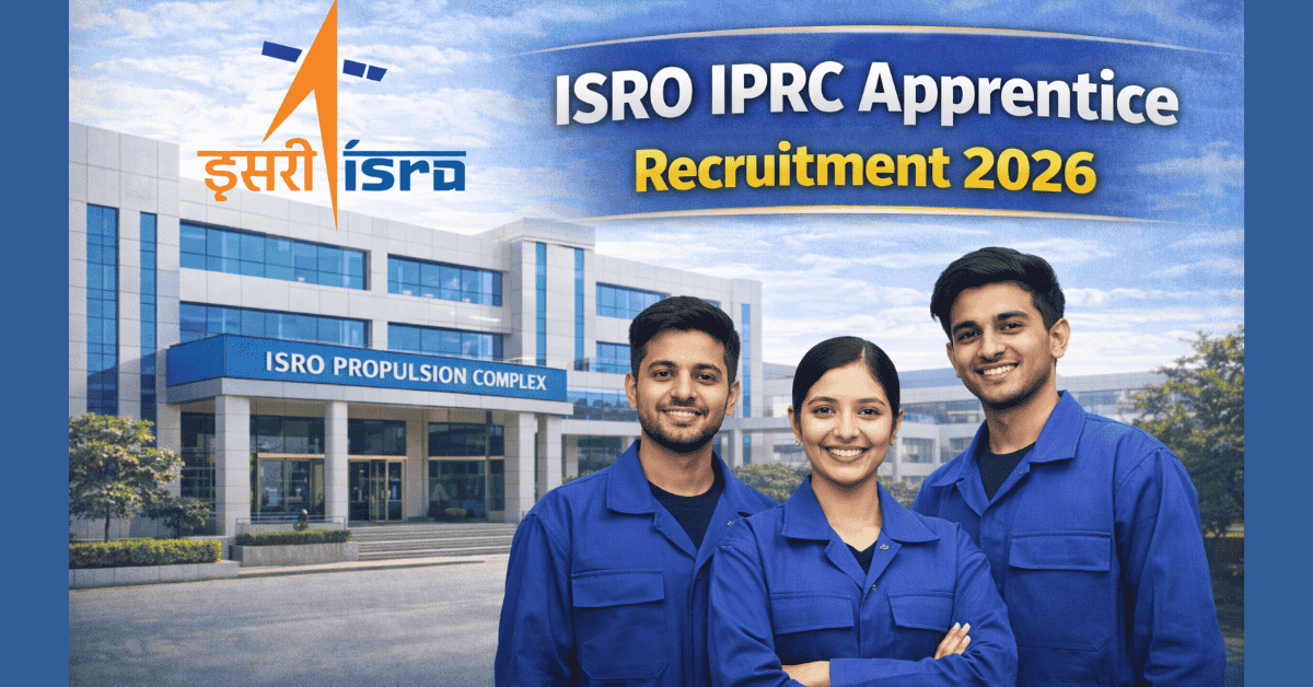 ISRO IPRC Apprentice Recruitment 2026