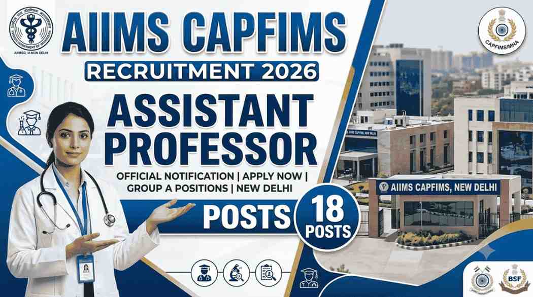 AIIMS CAPFIMS recruitment 2026