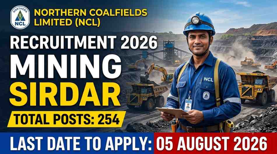 NCL Mining Sirdar Recruitment 2026