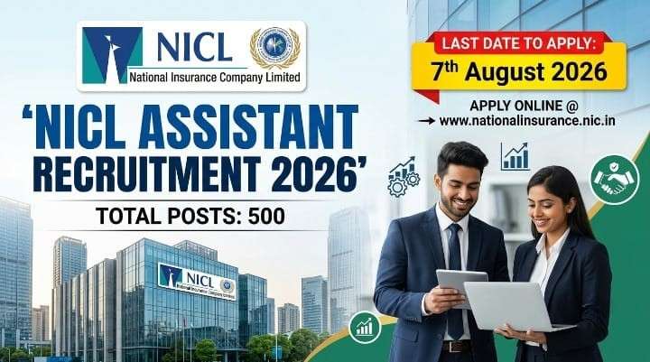 NICL Assistant Recruitment 2026 out for 500 Posts Apply Now